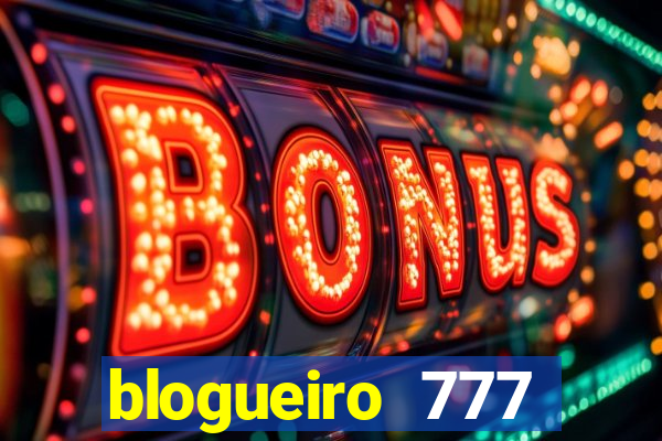 blogueiro 777 plataforma login