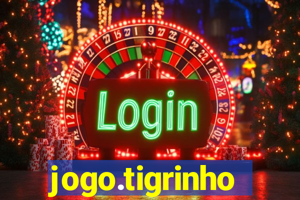 jogo.tigrinho