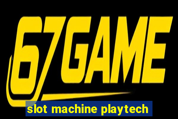 slot machine playtech