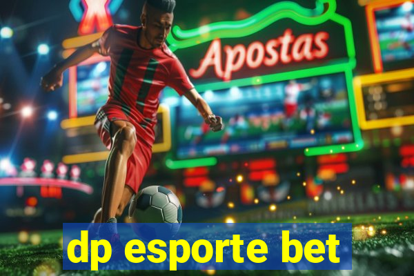 dp esporte bet