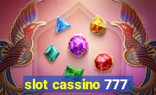 slot cassino 777