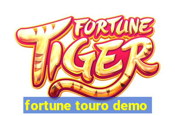 fortune touro demo