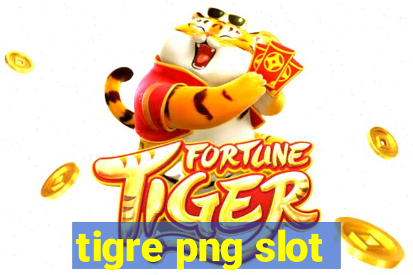 tigre png slot