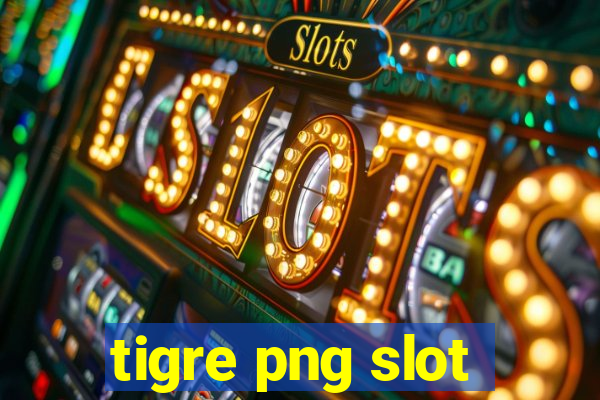 tigre png slot