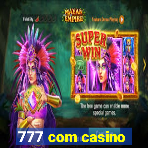 777 com casino