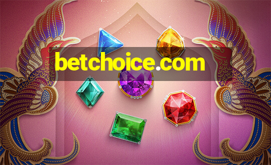 betchoice.com