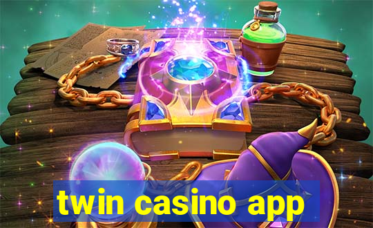 twin casino app