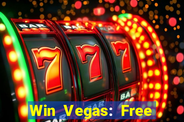 Win Vegas: Free 777 Classic Sl