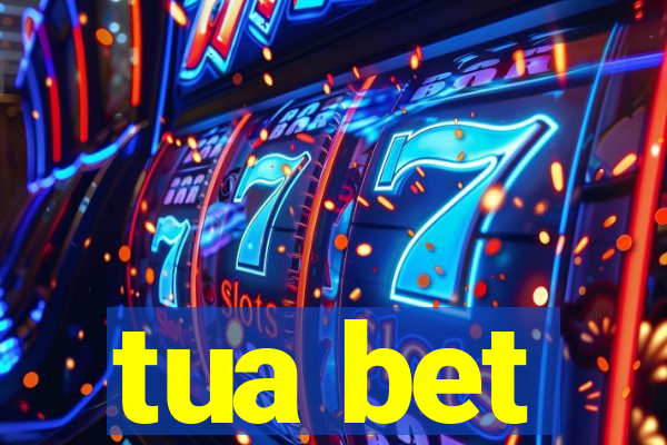 tua bet