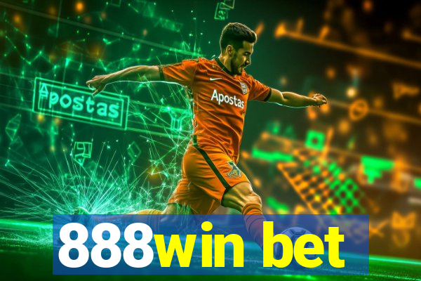 888win bet