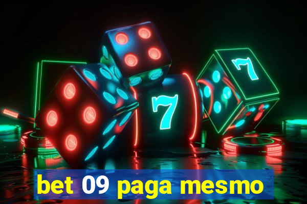 bet 09 paga mesmo