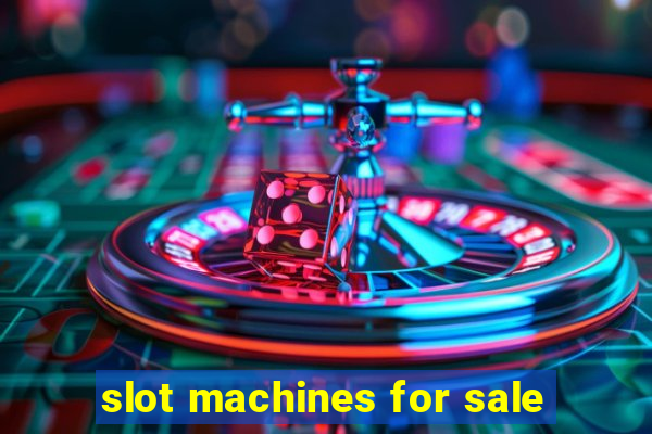 slot machines for sale