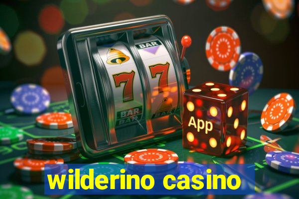 wilderino casino