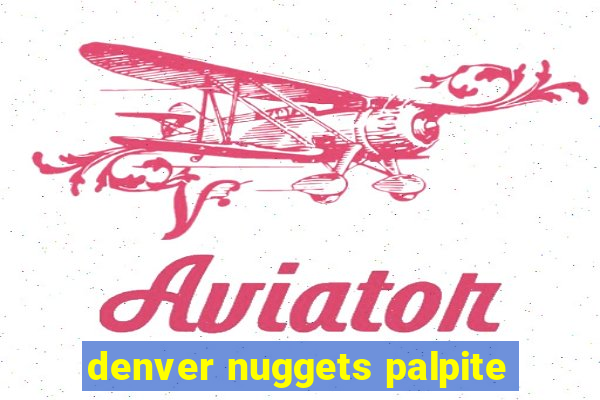 denver nuggets palpite