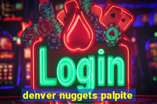 denver nuggets palpite