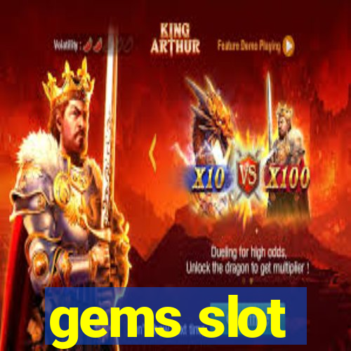 gems slot