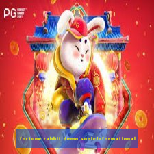 fortune rabbit demo sonicInformational