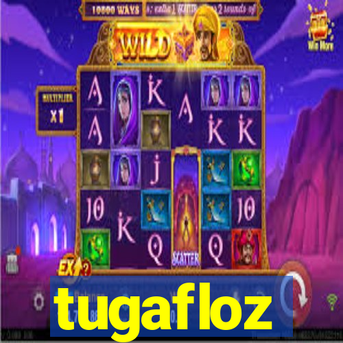 tugafloz