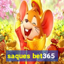 saques bet365