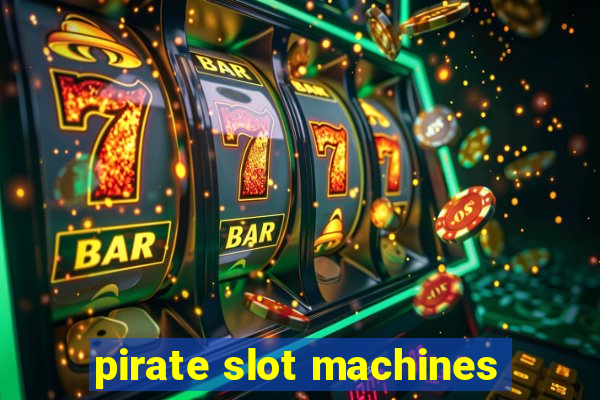 pirate slot machines