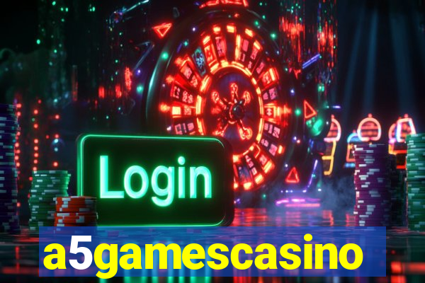 a5gamescasino