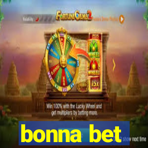 bonna bet