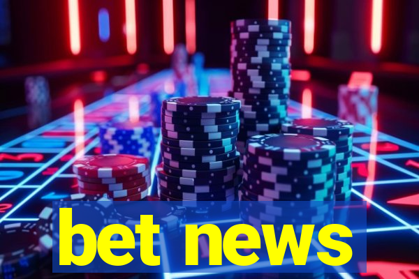 bet news