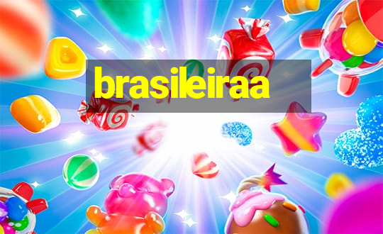 brasileiraa