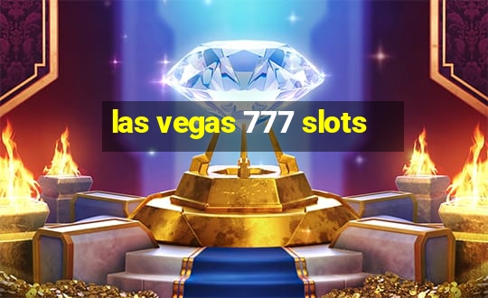 las vegas 777 slots