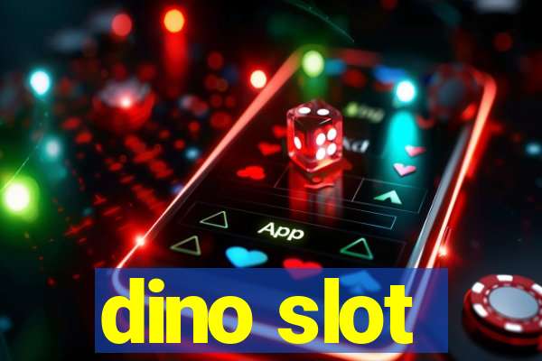 dino slot