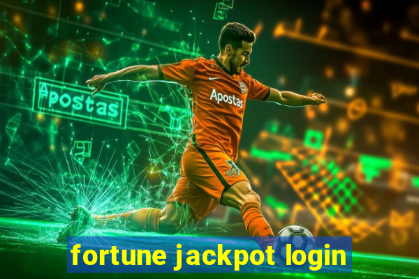 fortune jackpot login