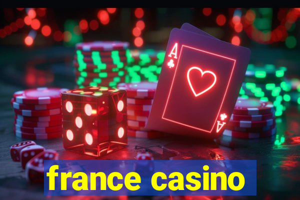 france casino