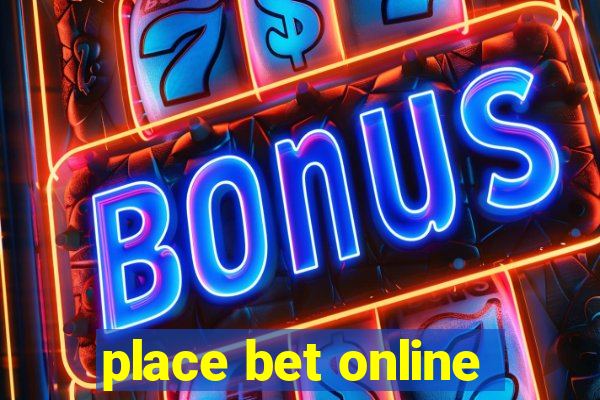 place bet online