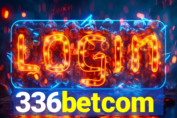 336betcom