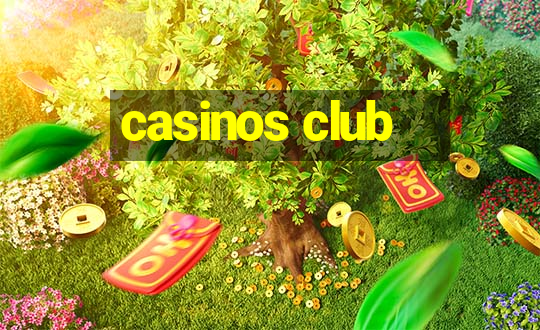 casinos club