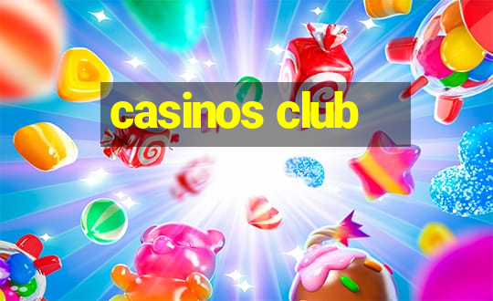 casinos club