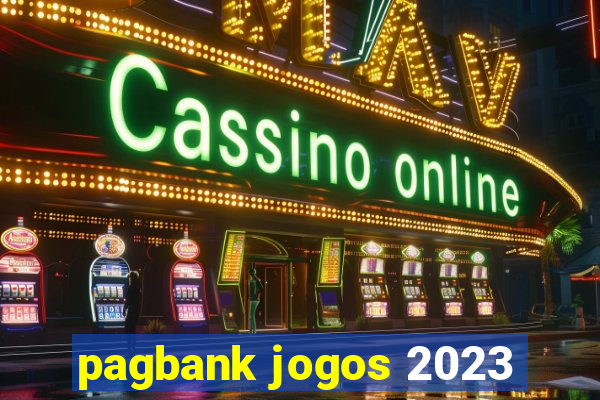 pagbank jogos 2023