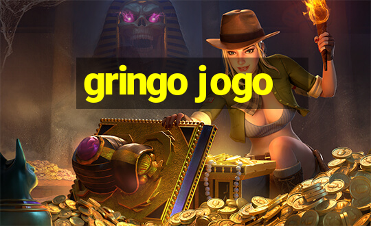 gringo jogo