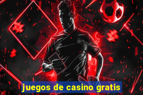 juegos de casino gratis