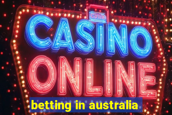 betting in australia