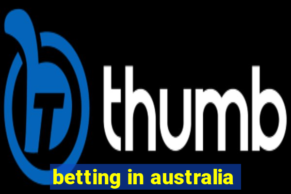 betting in australia