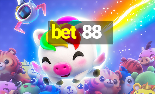 bet 88