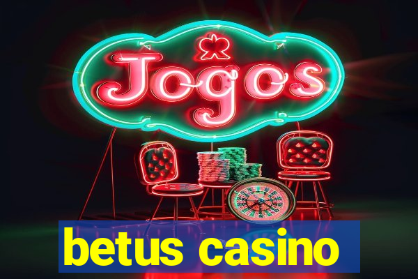 betus casino