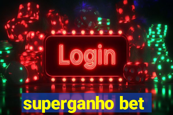 superganho bet