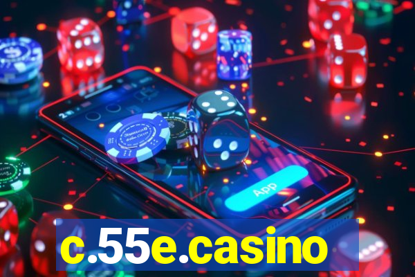 c.55e.casino