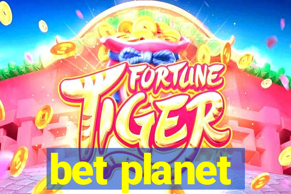 bet planet