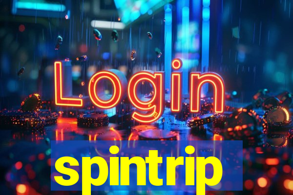 spintrip