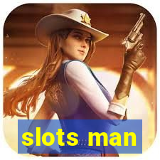 slots man