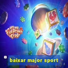 baixar major sport