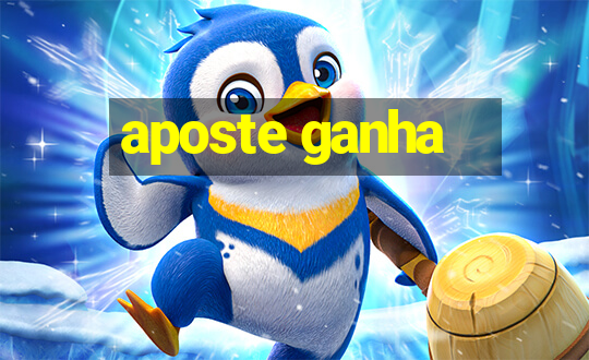 aposte ganha